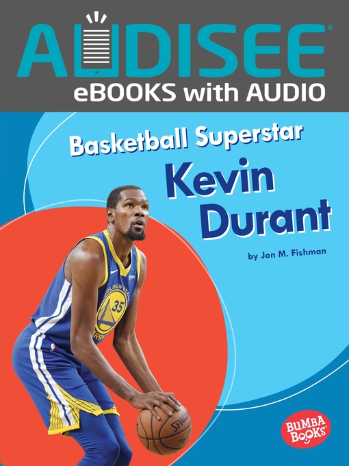 Title details for Basketball Superstar Kevin Durant by Jon M. Fishman - Available